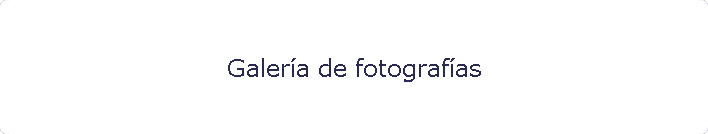 Galer�a de fotograf�as